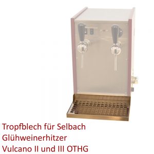 Tropfblech Selbach Glühweinerhitzer