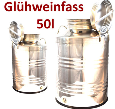 Edelstahlfass für Glühwein